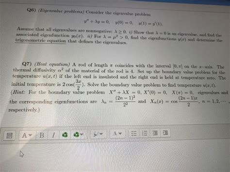 Solved Q6 Eigenvalue Problems Consider The Eigenvalue Chegg