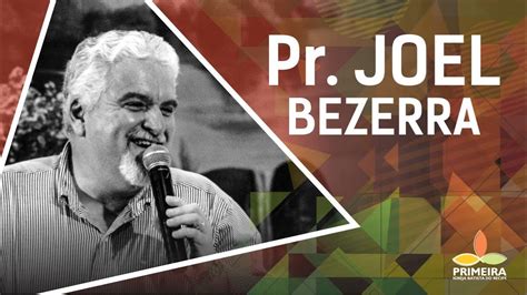 Culto Da Noite Pr Joel Bezerra Youtube