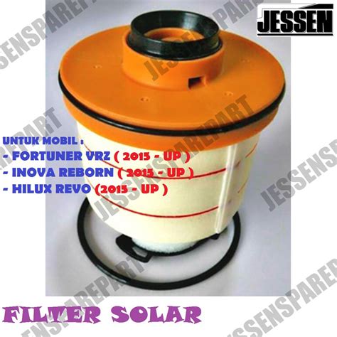 Jual FILTER SOLAR INNOVA REBORN FORTUNER VRZ HILUX NEW FUEL