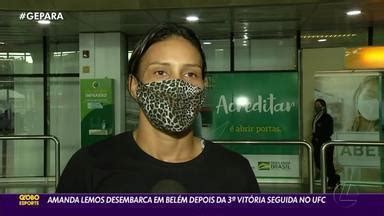 Globo Esporte Pa Amanda Lemos Desembarca Em Bel M Depois Da