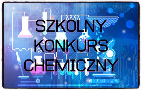 Szkolny Konkurs Chemiczny M J Pomys Na Przestrzenny Model Atomu