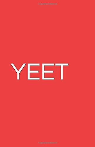 Yeet By Yeet Goodreads