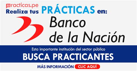 Banco De La Naci N Convocatoria De Practicante De Econom A Ing