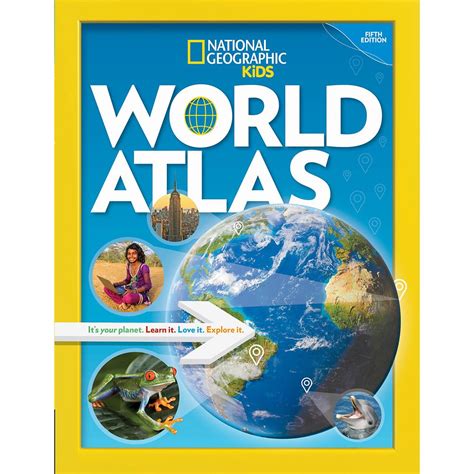 National Geographic Kids World Atlas Book, Fifth Edition is now ...