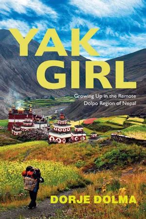 Pdf Yak Girl De Dorje Dolma Libro Electr Nico Perlego