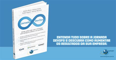 Entenda Tudo Sobre A Jornada Devops