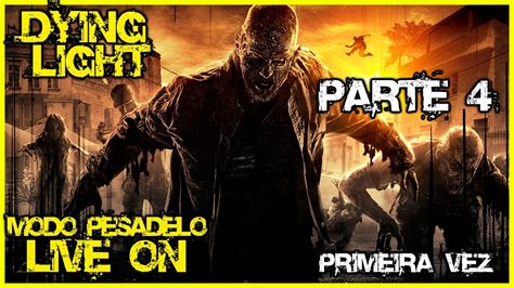 Ao Vivo Dying Light Defitive Edition Parte Primeira Vez Jogando