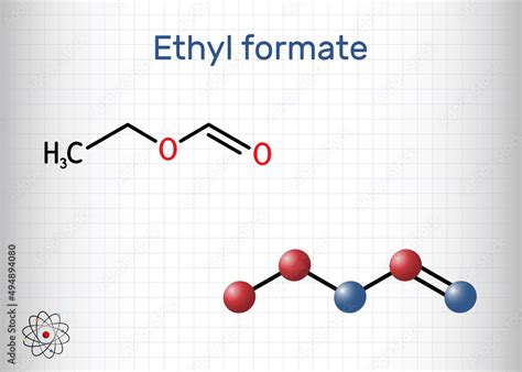 Ethyl formate, ethylformate, ethyl methanoate, formic ether molecule ...