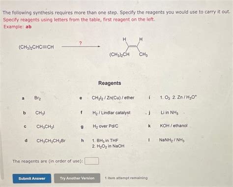 Solved The Following Synthesis Requires More Than One Step Chegg