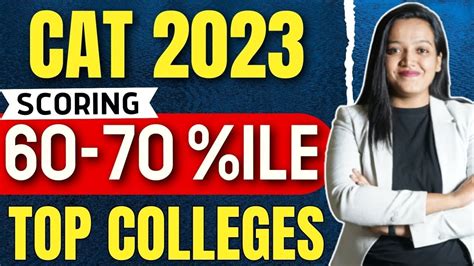 Scoring 60 70 Percentile In CAT 2023 Target These Top B Schools CAT