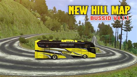 NEW HILL MAP MOD LONGEST MAP BUSSID V4 1 1 YouTube