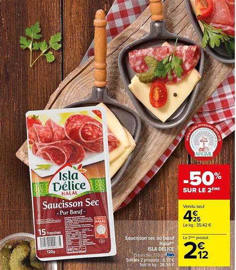 Promo Saucisson Sec Au Bœuf Halal Isla Délice chez Carrefour