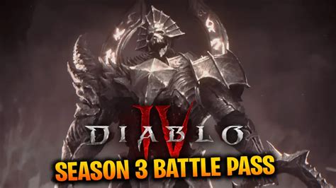 Diablo 4 Season 3 Battle Pass Explained: Cosmetic Rewards and More!