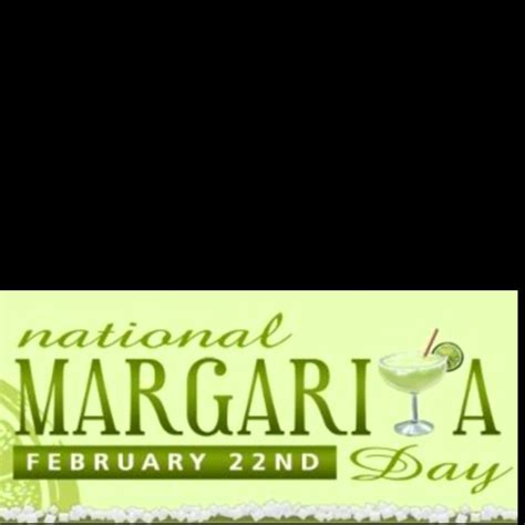 Happy margarita day | National margarita day, Margarita day, Margaritaville