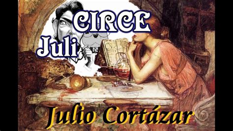 CIRCE Julio Cortázar Audiolibro del boom YouTube