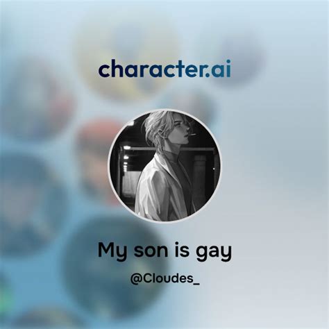 Chat With My Son Is Gay Character Ai Personalized AI For Every Moment Of Your Day