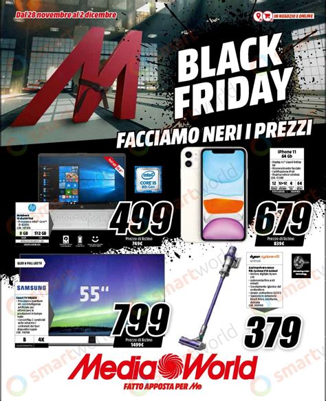 Volantino Mediaworld Black Friday Nov Dic Ecco I Super Prezzi