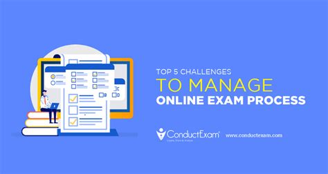 Top 5 Challenges To Manage Online Exam Process Conductexam