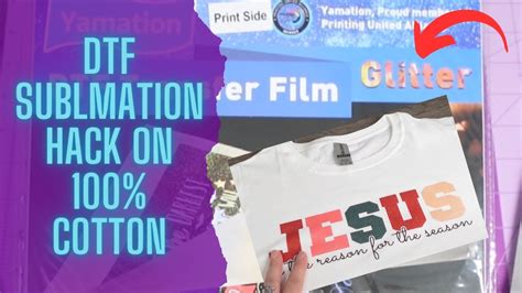 SUBLIMATION Hack On 100 Cotton More DTF Fun YouTube