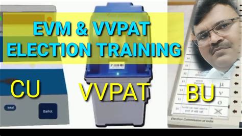 Evm Vvpat Training Youtube