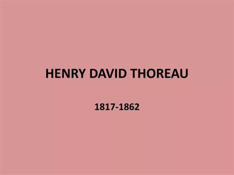 Ppt Henry David Thoreau Powerpoint Presentation Free Download Id