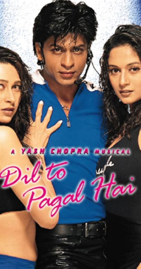 Dil To Pagal Hai Dil To Pagal Hai User Reviews Imdb