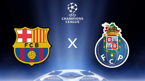 Barcelona x Porto horário do jogo e onde assistir ao vivo a Champions