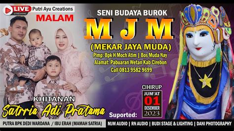 Live Mjm Mekar Jaya Muda Khitanan Satria Adi Pratama Putra Bpk Dedi