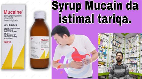 How To Use Syrup Mucain For Heartburn And Stomach Acidity Review In