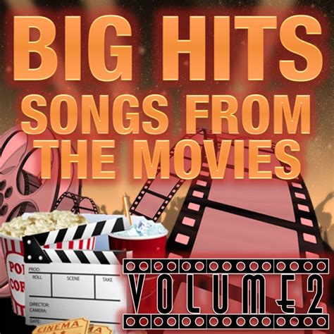 ‎Big Hits: Songs from the Movies, Vol. 2 - Album by Big Hits - Apple Music