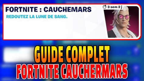 Guide Complet Quêtes Fortnite Cauchemars Fortnite Astuces Quêtes