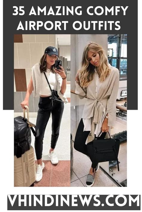 Top 35 Best Comfy And Stylish Long Flight Airport Outfit Ideas For The