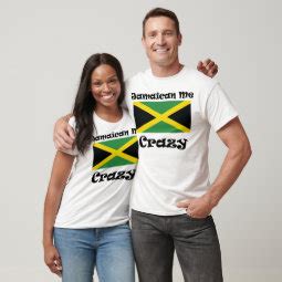 Jamaican Me Crazy T Shirt Zazzle