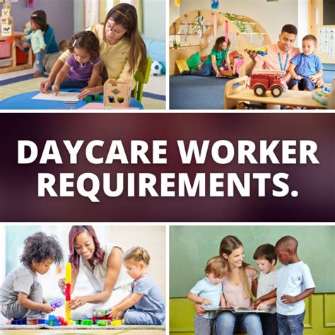 4 Daycare Worker Requirements • Eat, Sleep, Wander