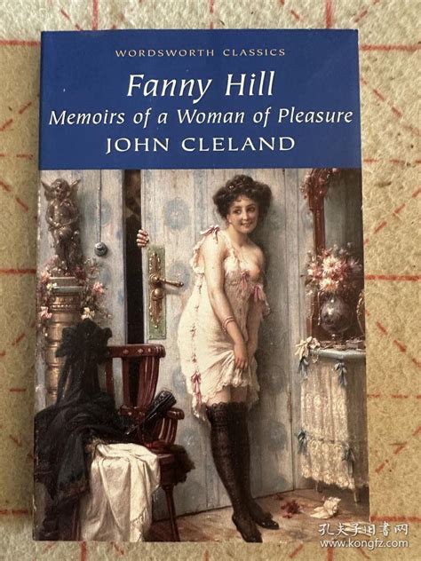 Fanny Hill：memoirs Of A Woman Of Pleasure 范尼 希尔（包邮） John Cleland 孔夫子旧书网