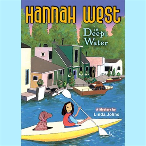 Hannah West in Deep Water: A Mystery: National Geographic Learning
