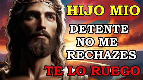 Dios Dice Hoy Te Pido Minutos No Te Los Saltes Mensaje De Dios