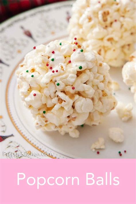 Popcorn Balls - Preppy Kitchen