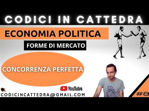 Economia Politica Forme Di Mercato Concorrenza Perfetta