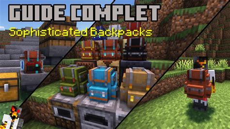 Sophisticated Backpacks Guide Complet Minecraft 1 19 2 YouTube