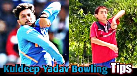 Kuldeep Yadav Bowling Action Style Copy Tips Cricket Youtube