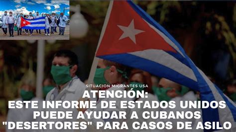 Importante Este Informe De Usa Puede Ayudar A Cubanos Desertores