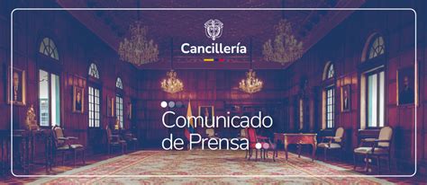 Comunicado de Prensa Cancillería