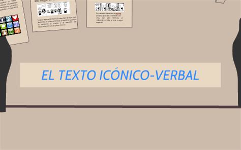 El Texto Iconico Verbal By Hancho S Niche On Prezi