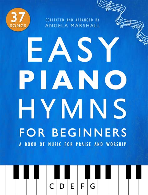 Easy Piano Hymns For Beginners EBook De Angela Marshall EPUB Livre