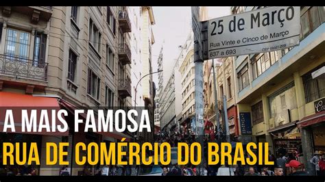 EXPLORANDO A RUA 25 DE MARÇO O Ponto de Compras Mais Famoso de São