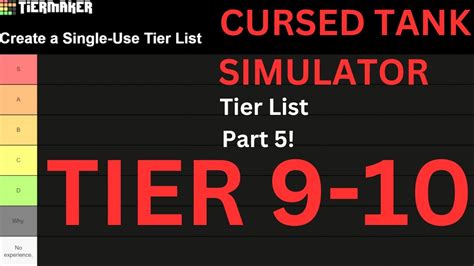 Cursed Tank Simulator Tier List Part 5 Tier 910 OUTDATED YouTube