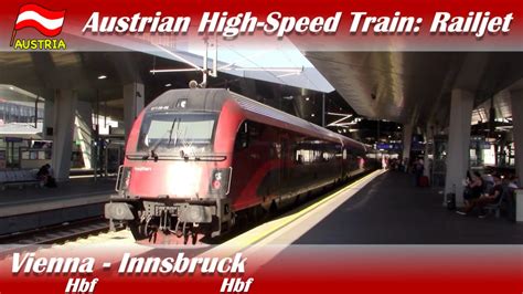 Train Trip In Austria Railjet Express From Vienna To Innsbruck YouTube