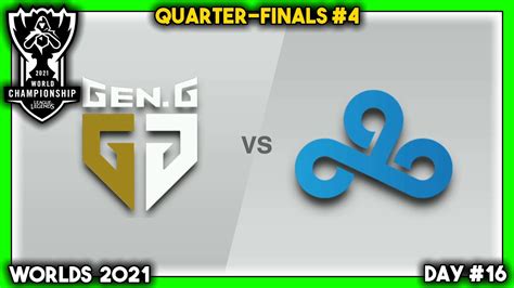 Worlds Quarter Finals Gen Vs C Live View Day