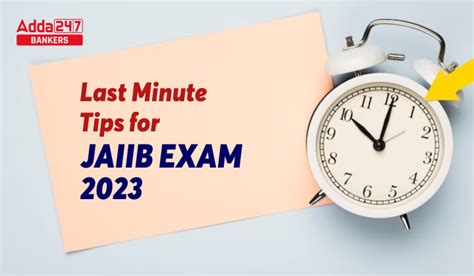 Last Minute Tips For JAIIB May Exam 2023